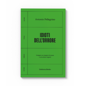Idioti dell’orrore