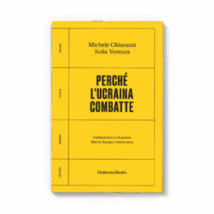 Perché l'Ucraina combatte